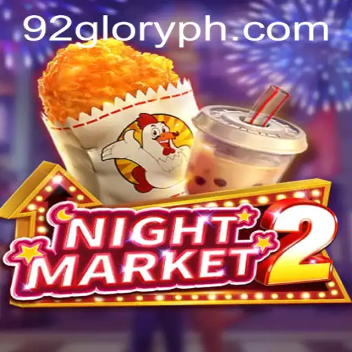 Exploring the World of NightMarket2: A Dive into the 92GLORY Phenomenon