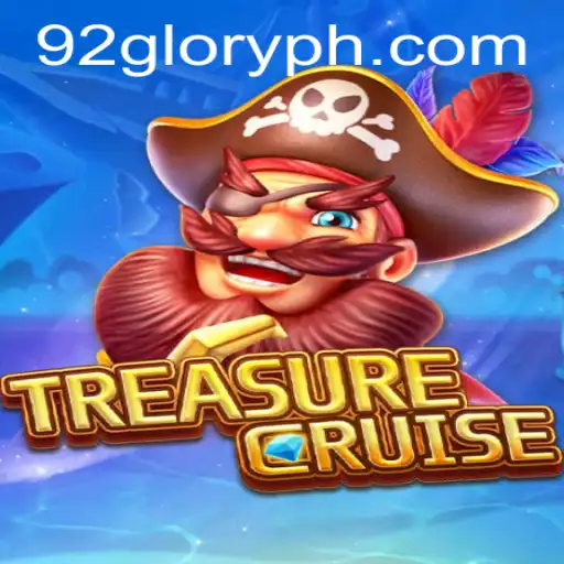Unlocking the Secrets of TREASURECRUISE: A Deep Dive into 92GLORY