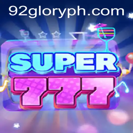 Exploring the Thrilling World of Super777: A Game of Chance and Strategy